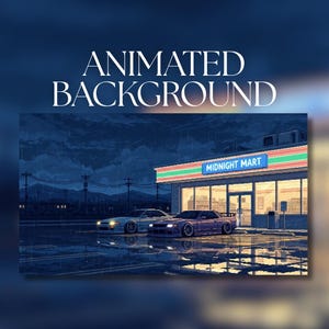 May include: Pixel art animated background featuring two cars parked in front of a convenience store called Midnight Mart. The scene is set during a rainy night, with the text "ANIMATED BACKGROUND" at the top.