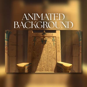 Puede incluir: Un fondo animado que representa una sala del trono del antiguo Egipto. La escena está representada en tonos cálidos y terrosos con jeroglíficos detallados y elementos decorativos. El texto "ANIMATED BACKGROUND" se muestra en una fuente estilizada.