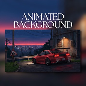 May include: A digital illustration featuring a red sports car parked on a roadside at dusk, with the text ANIMATED BACKGROUND displayed above. The scene includes a city skyline in the distance, a warning sign, and a building with a lit doorway.