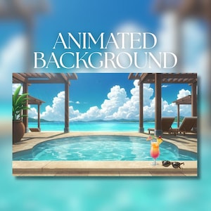 Peut inclure: Un arrière-plan animé représentant une piscine tropicale avec le texte ANIMATED BACKGROUND. La vue comprend une piscine turquoise, des chaises longues en bois, une plante en pot, un cocktail coloré avec garniture et des lunettes de soleil.