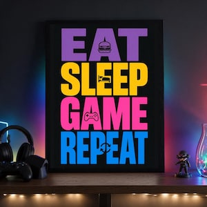 Printed Wall Art | Eat Sleep Game Repeat | Gaming Wall Art | Gamer Room Decor | Gaming Poster | Video Game Gift