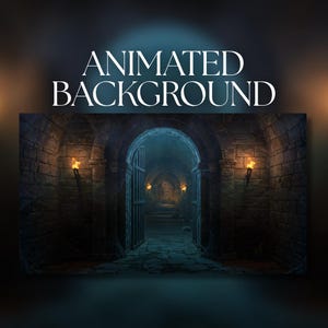 Op de afbeelding: Een geanimeerde achtergrondafbeelding van een stenen kerker met een gewelfde deuropening en open ijzeren poorten. Fakkels verlichten de muren. De tekst "ANIMATED BACKGROUND" wordt bovenaan weergegeven.