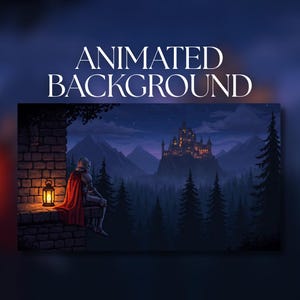 May include: An animated background featuring a knight in silver armour and a red cape sitting on a stone wall next to a glowing lantern. The scene depicts a dark forest, distant mountains, and a lit castle under a starry night sky with text.
