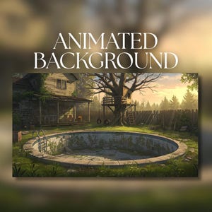 May include: An animated background image featuring a weathered house with a porch, a treehouse, and an empty pool. The text "ANIMATED BACKGROUND" is displayed at the top. The scene is set in a backyard with a fence and trees.