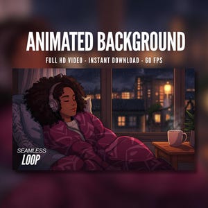 Animated Background | Cozy Girl Sleeping by Rainy Window | Headphones & Hot Drink | Night City | MP4 Digital Download for Streaming | AB154