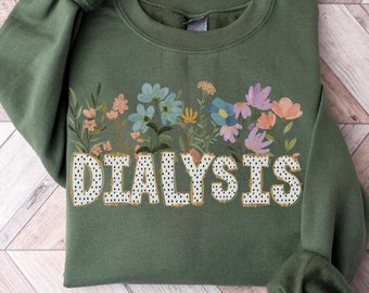 PrettyFlower Dialysis Nurse Sweater, Nephrology Nursing Gift, Renal CKD TShirt, Kidney RN Tee, Hemodialysis Apparel, Gift for CKD Technician