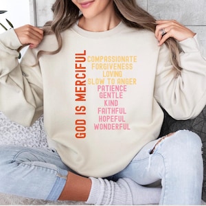 God is Merciful Sweatshirt, Christian Sweatshirt, Bible Verse, Faith Based, Religious Gifts, Religious Sweatshirt, Jesus Apparel, Faith Gift