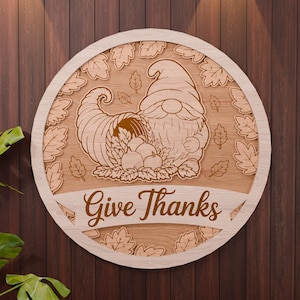 Thanksgiving Door Hanger - Give Thanks Door Sign - Thanksgiving Design - Laser Cut File - Front Door Sign Svg - Fall Decor - Glowforge File