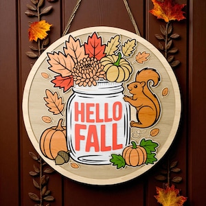 Hello Fall Door Hanger SVG | Layered Squirrel Pumpkin Round Sign | Autumn Laser Cut Files for Cricut Glowforge CNC