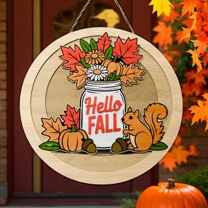 Hello Fall Door Hanger SVG | Autumn Squirrel Porch Sign with Pumpkins & Leaves | Layered Round Laser Cut File