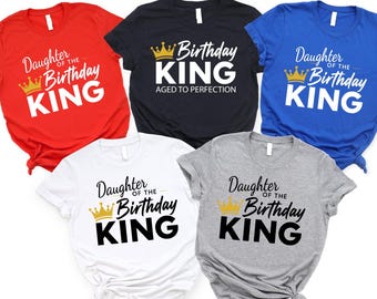 Birthday King Family Matching Shirts Aged To Perfection Husband Birthday Top