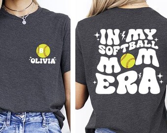 Softball Mama Shirt In My Softball Mom Era Custom Softball Tee Mothers Day Gift Shirt