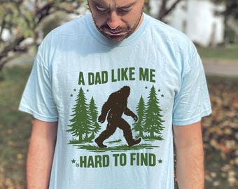 Comfort Colors Retro Funny Bigfoot Dad Shirt Hard To Find Sasquatch Father Day Tee