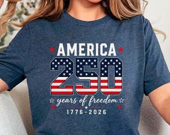 250 Years Of Independence Adult Shirt United States 250th Anniversary Patriotic Flag Tee