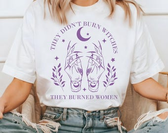 Witchy Feminist T-Shirt: Halloween Women's Rights Shirt