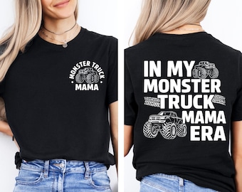 Monster Truck Mama T-Shirt: New Mom Gift, Birthday Party Shirt