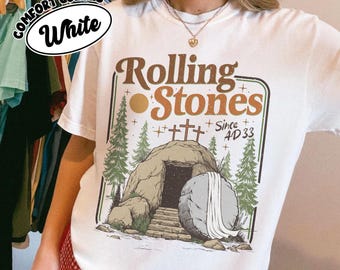 Rolling Stones Comfort Colors Shirt, He Is Risen Christian Shirt, Easter Christian Shirt, Funny Christian Shirt, Trendy Easter Clothing