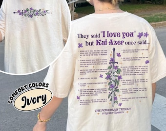 Kai Azer I Love You In Powerless Comfort Colors Shirt, Kai Azer Powerless Shirt, Kai And Paedyn Shirt, Valentine Gift Shirt, Powerless Shirt