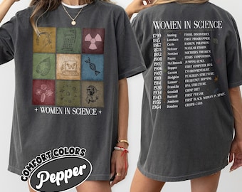 Women In Science Comfort Colors Shirt, Retro Scientist Tshirt, Gift For Science Teacher, Stem Shirt, Phd Feminist Tee, Science Lover Gifts