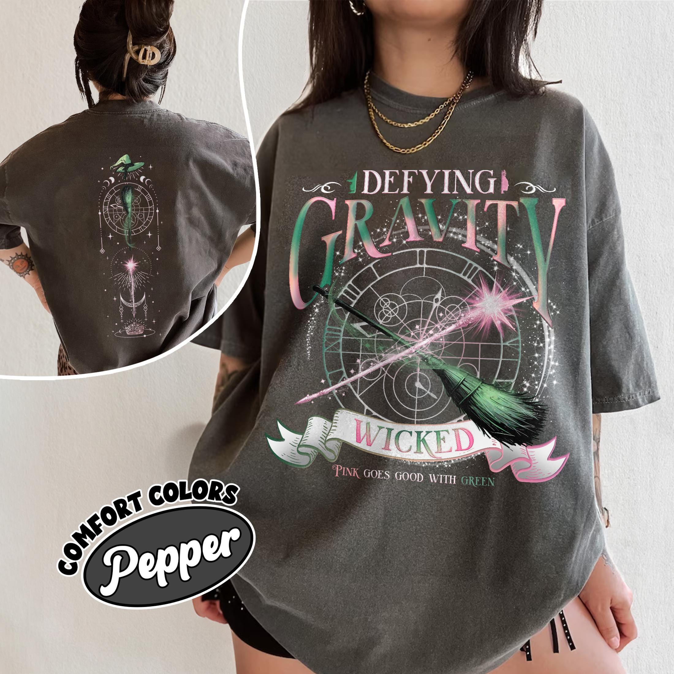 Wicked Defying Gravity Comfort Colors Shirt, Pink And Green Changed For Good Tshirt, Wicked The Musical, Broomstick Magic Wand