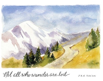 Not all who wander are lost, Hiking Path, Greeting card, Tolkien quote