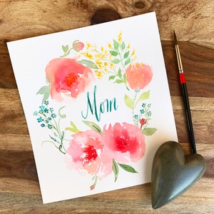 Mother's Day Card, Mom Card, Floral Watercolor, Modern Calligraphy, Mom Birthday Card image 5