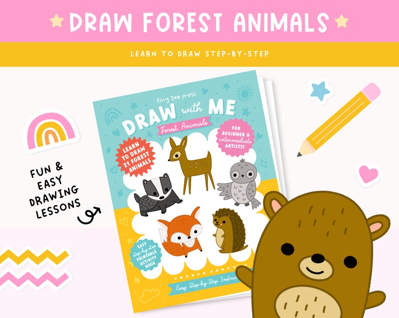 May include: A colorful book titled "Draw with Me Forest Animals" with illustrations of forest animals. The cover features a deer, owl, fox, and other animals. The text reads "Learn to Draw 21 Forest Animals" and "Fun & Easy Drawing Lessons".