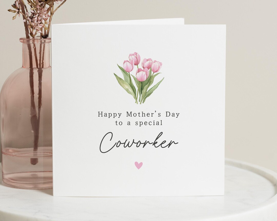 Mother's Day Card for Coworker, Happy Mothers Day Friend, Mothers Day