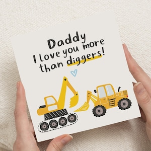 Birthday Card for Daddy, Digger Card for Dad, Fathers Day Card, Cute Card for Him, Personalised Daddy Card, Kids Card for Dad
