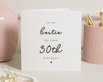 Personalised 30th Birthday Card Best Friend, Best Friend 30th Birthday, 30th Birthday Gift For Bestie, Thirtieth Birthday Card To Bestie