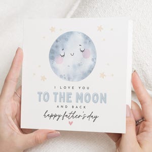 Fathers Day Card, I Love You To The Moon And Back Card, Cute Fathers Day Card, Fathers Day Card From Daughter, Card For Dad