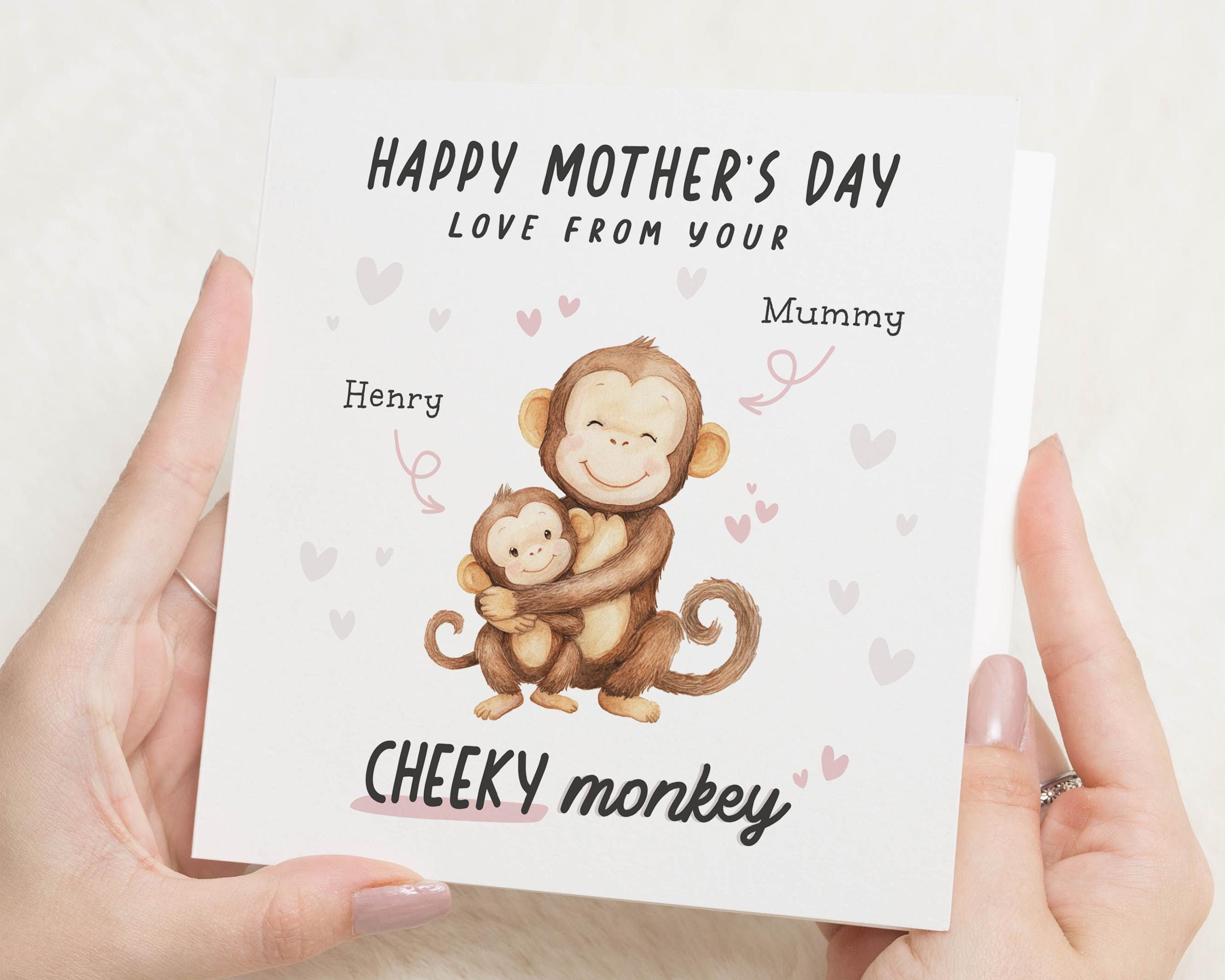 Mothers Day Card Mummy From Kid, Cheeky Monkey Mothers Day Gift