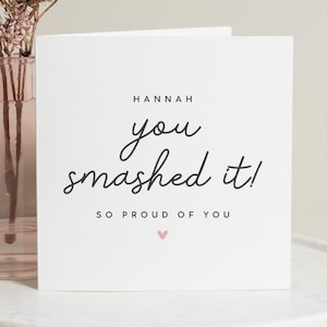 So stolz auf Sie Karte, Freund Wertschätzung Karte, stolz auf Sie Geschenk, neuer Job Karte, Glückwunschkarte, Sie haben es zerschlagen, personalisiert