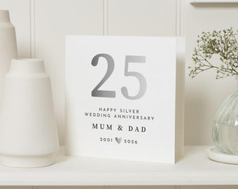 25th Wedding Anniversary Card, Silver Anniversary Card, Mum and Dad Anniversary Card, Personalised 25th Anniversary Card