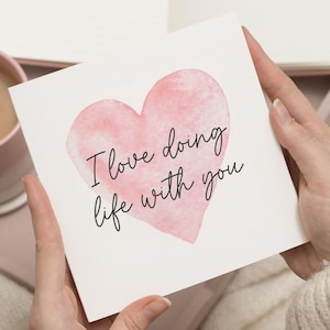 Valentinstag Karte, Geschenke für Freund, ich liebe es, das Leben mit dir zu tun, Valentinstag Karte Mann, Valentinstag Karte Freund, für ihn