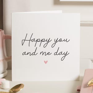Jubiläumskarte für ihn, Jahrestagskarten, glückliche Sie und ich-Tageskarte, Jahrestagsgeschenk für ihn, Freund-Jahrestag, Hochzeitstag