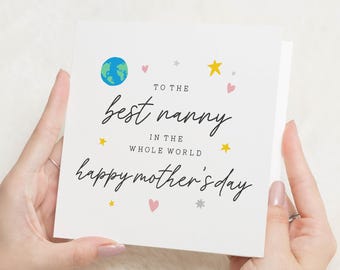 Carte de fête des mères nounou, cadeaux, cartes de fête des mères Meilleure nounou du monde, bonne fête des mères grand-mère, carte de grand-mère de fête des mères, pour grand-mère