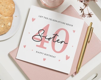 Personalised 40th Birthday Card For Sister, 40th Birthday Card For Her, 40th Birthday Gift Sister, Fortieth Birthday Card For Her, Friend