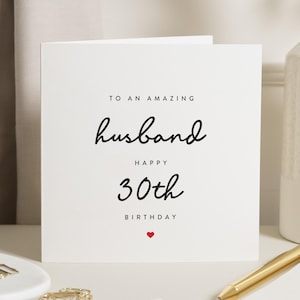 Carte d'anniversaire 30e mari, jolie carte d'anniversaire pour mari, cadeau d'anniversaire pour mari, 30e mari, carte d'anniversaire pour lui, cadeau 30e anniversaire