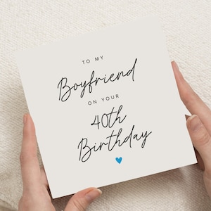 Carte de 40e anniversaire petit ami, carte de 40e anniversaire pour petit ami, cadeau d'anniversaire petit ami, carte des 40 ans petit ami, pour lui, carte pour petit ami
