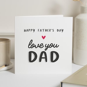 Fathers Day Card, Fathers Day Card for Dad, Love You Dad Card, Fathers Day Card from Daughter, Fathers Day Card from Son