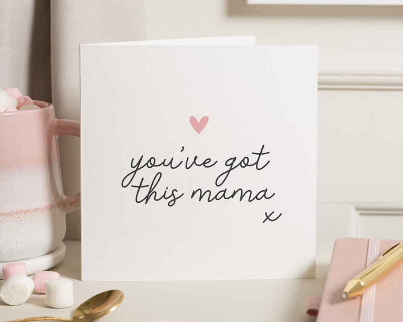 Friend Pregnancy Card, New Mum Card, You've Got This Mama, Baby Shower Gift, Congratulations Pregnancy Card, Positivity Card For New Mum image 1
