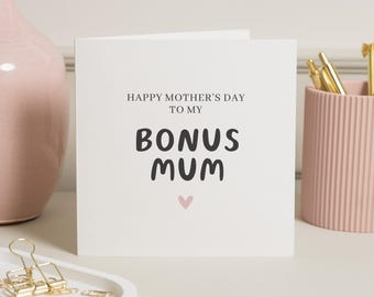 Step Mum Mother's Day Card, Happy Mothers Day Card Bonus Mum, Card For Mothers Day, Step Mum Mothers Day Cards, Bonus Mum Mothers Day Card