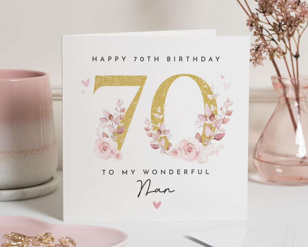 70th Birthday Card for Nan, Floral Birthday Card for Her, Nan 70th ...