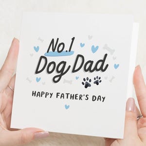 Fathers Day Card from the Dog, Dog Dad Fathers Day Card, No 1 Dog Dad Card, Fathers Day Card for Him, Cute Fathers Day Card
