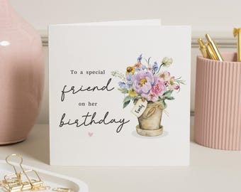 Special Friend Birthday Card, Birthday Card For Friend, Best Friend Birthday Card Female, Birthday Cards For Her, Lovely Friend Card, Floral