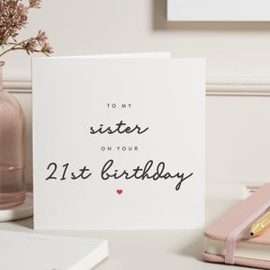 Carte d'anniversaire spéciale soeur, carte personnalisée 21e anniversaire soeur, carte d'anniversaire pour soeur, cadeau d'anniversaire soeur, cadeau soeur 21e