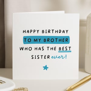 Carte d'anniversaire frère, cadeau d'anniversaire pour frère drôle, carte d'anniversaire frère, joyeux anniversaire frère, carte d'anniversaire frère de soeur