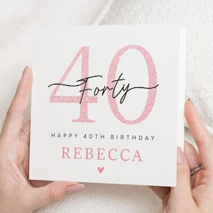 Tarjeta de 40 cumpleaños para mujer, tarjeta para amiga, tarjeta para hija, tarjeta personalizada para 40 cumpleaños, tarjeta de cumpleaños para mejor amiga