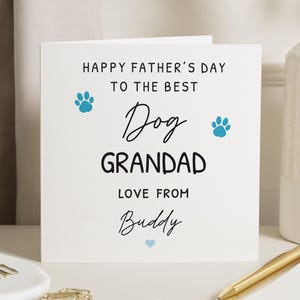 Fathers Day Card for Dog Grandad, Happy Fathers Day Card from the Dog, Personalised Dog Grandad Card, Fathers Day Card for Him